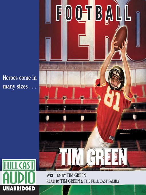 Title details for Football Hero by Tim Green - Available